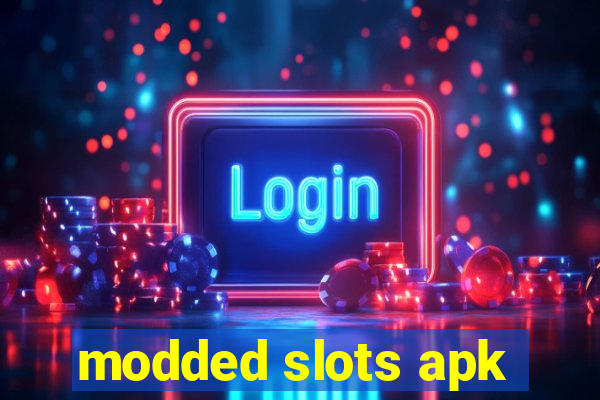 modded slots apk